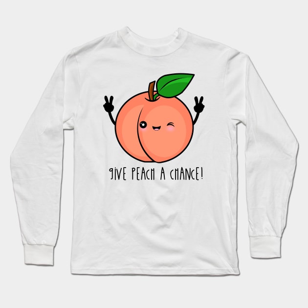 Give Peach (peace) A Chance! Long Sleeve T-Shirt by TTLOVE